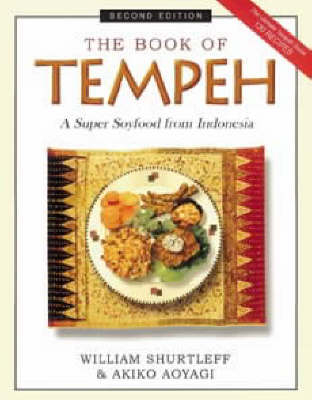 The Book of Tempeh - William Shurtleff, Akiko Aoyagi