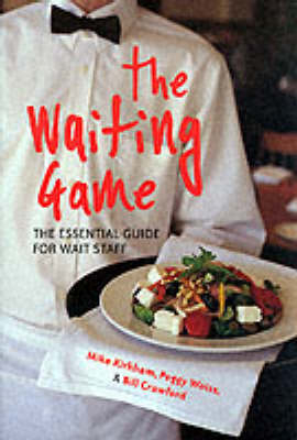 The Waiting Game - Mick Kirkham, Peggy Weiss, Bill Crawford