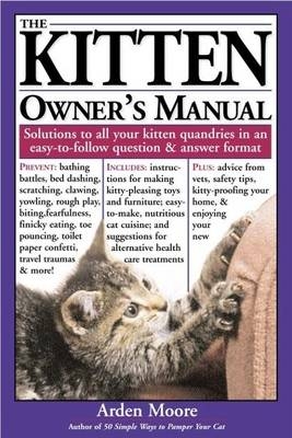 Kitten Owner's Manual - Arden Moore