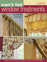 Can't Fail Window Treatments - Nancee Brown