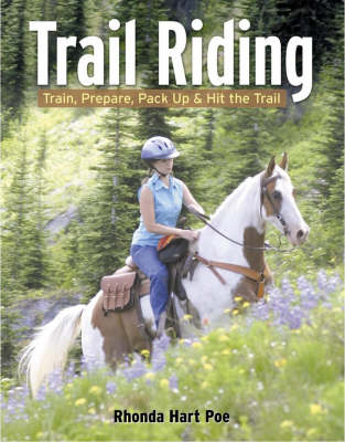 Trail Riding - Rhonda Hart Poe