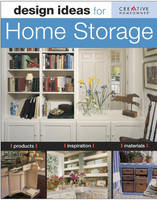 Design Ideas for Home Storage - Elaine Martin Petrowski
