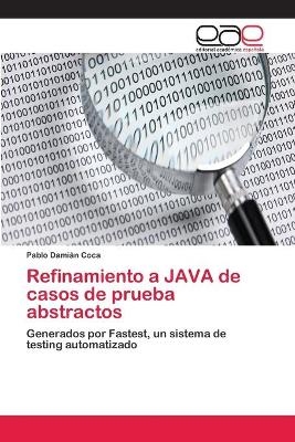 Refinamiento a JAVA de casos de prueba abstractos - Pablo DamiÃ¡n Coca