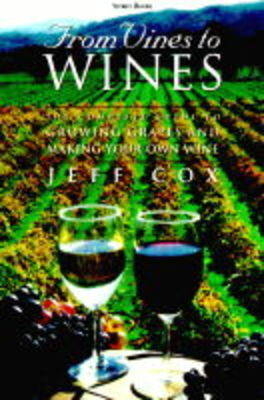 From Vines to Wines - Jeff Cox