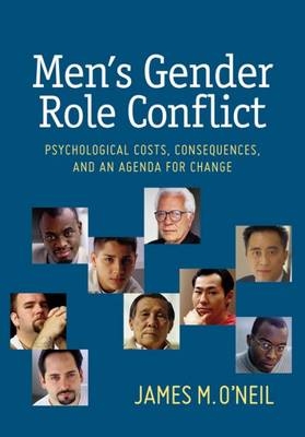 Men's Gender Role Conflict - James O'Neil  PhD