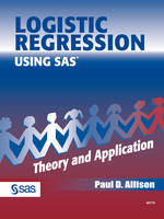 Logistic Regression Using SAS - Paul D. Allison