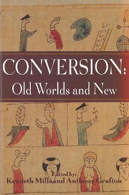 Conversion: Old Worlds and New - 