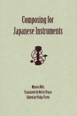 Composing for Japanese Instruments - Minoru Miki