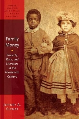 Family Money - Jeffory A. Clymer