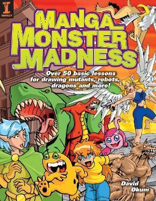 Manga Monster Madness - David Okum