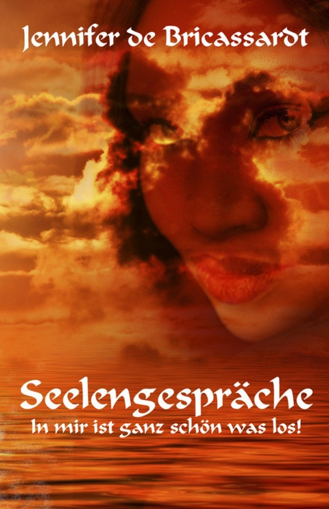 Seelengespräche -  Jennifer de Bricassardt