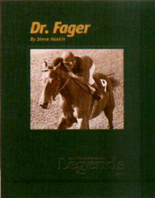 Dr.Fager - Steve Haskin