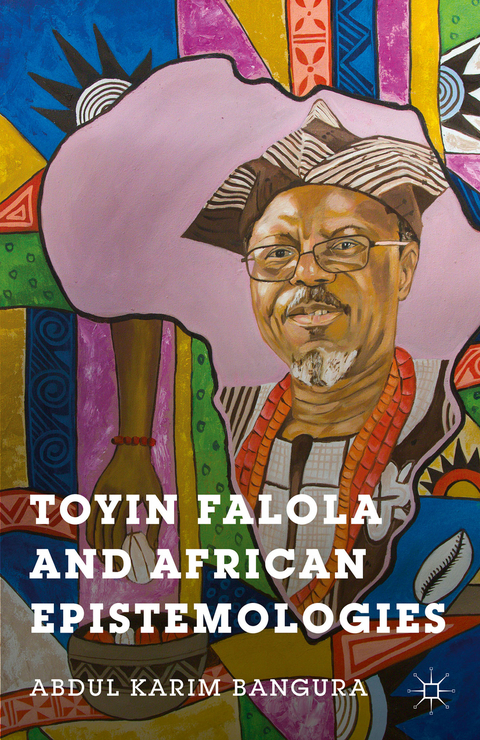 Toyin Falola and African Epistemologies - A. Bangura