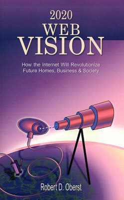 2020 Web Vision - Robert D Oberst