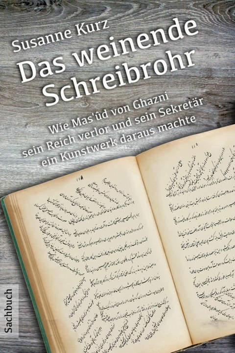 Das weinende Schreibrohr - Dr. Susanne Kurz