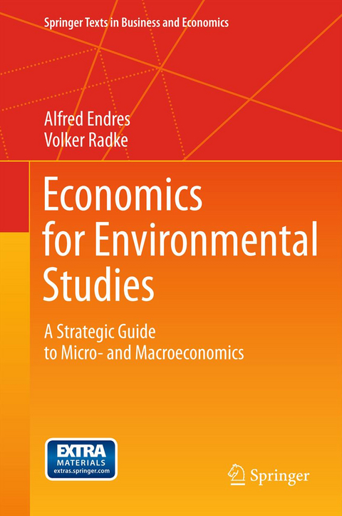 Economics for Environmental Studies - Alfred Endres, Volker Radke