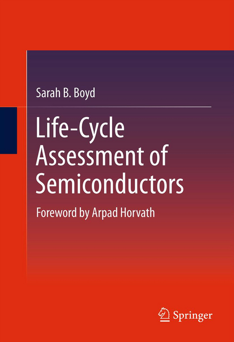 Life-Cycle Assessment of Semiconductors - Sarah B. Boyd