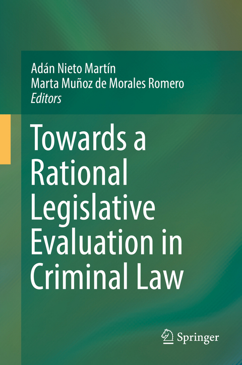 Towards a Rational Legislative Evaluation in Criminal Law - 