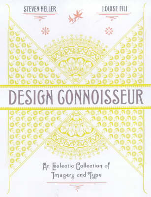 Design Connoisseur - Steven Heller, Louise Fili