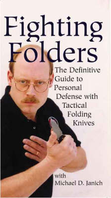 Fighting Folders - Michael D. Janich