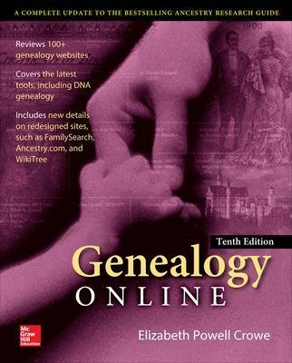 Genealogy Online, Tenth Edition - Elizabeth Crowe