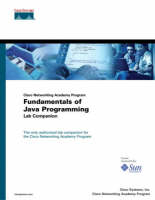 Fundamentals of Java Programming Lab Companion (Cisco Networking Academy Program) - Inc. Cisco Systems,  Cisco Networking Academy Program