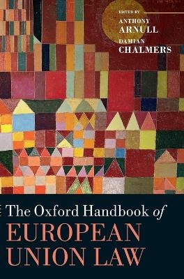 The Oxford Handbook of European Union Law - 