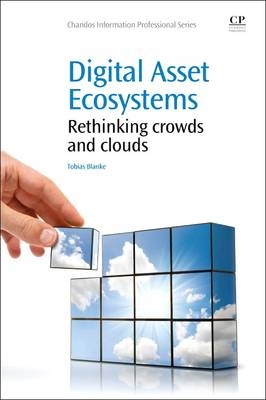 Digital Asset Ecosystems