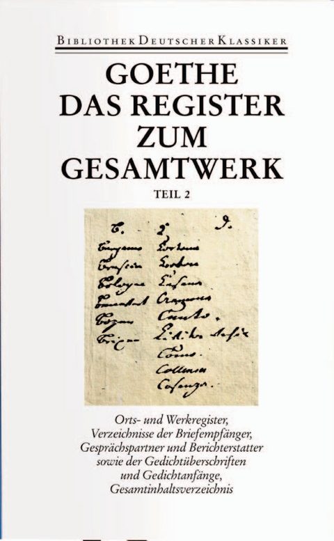 Sämtliche Werke. Briefe, Tagebücher und Gespräche. Vierzig Bände - Johann Wolfgang Goethe