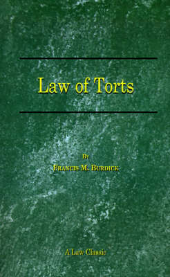 The Law of Torts - Francis M. Burdick