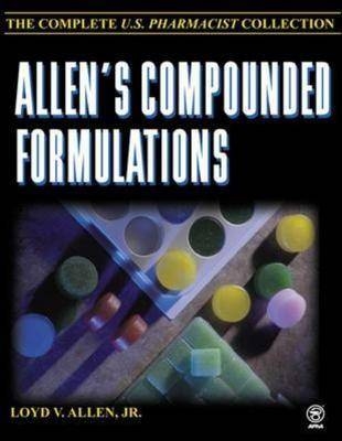 Allen's Compounded Formulations - Loyd V. Allen