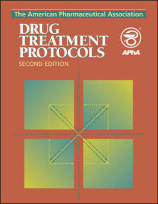 The American Pharmaceutical Association Drug Treatment Protocol