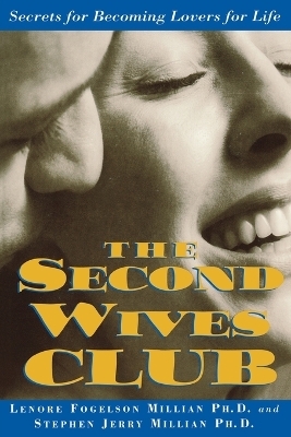 The Second Wives' Club - Lonore Millian, Stephen Millian