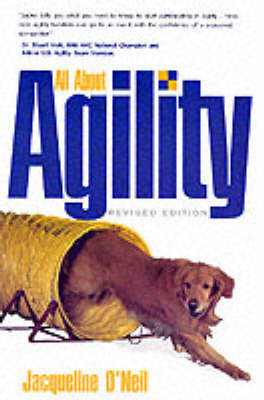 All about Agility - Jacqueline O'Neil