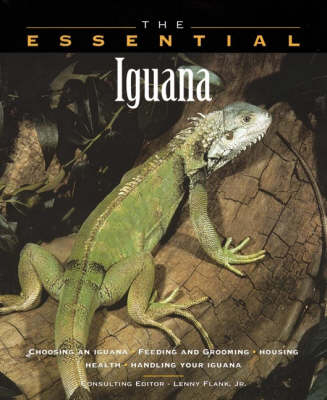 The Essential Iguana - Ian Dunbar