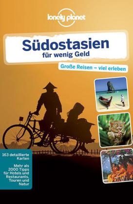 Lonely Planet Reiseführer Südostasien für wenig Geld - China Williams