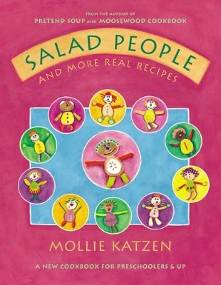 Salad People and More Real Recipes - Mollie Katzen