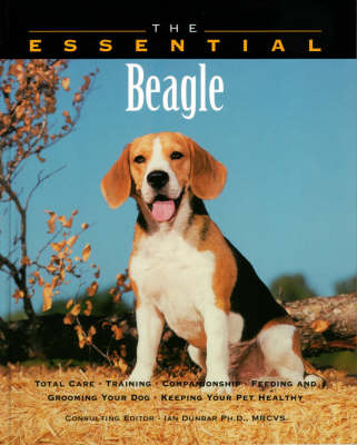 The Essential Beagle - Ian Dunbar