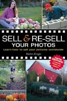 Sell and Re-sell Your Photos - Rohn Engh