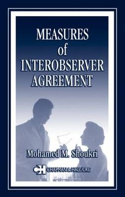 Measures of Interobserver Agreement and Reliability - Mohamed M. Shoukri