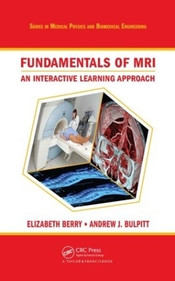 Fundamentals of MRI - Elizabeth Berry, Andrew J. Bulpitt