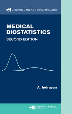 Medical Biostatistics, Second Edition - Abhaya Indrayan