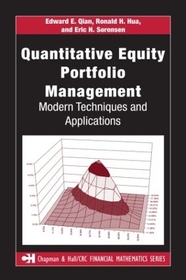 Quantitative Equity Portfolio Management - Edward E. Qian, Ronald H. Hua, Eric H. Sorensen