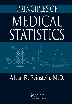 Principles of Medical Statistics - Alvan R. Feinstein