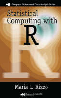 Statistical Computing with R - Maria L. Rizzo