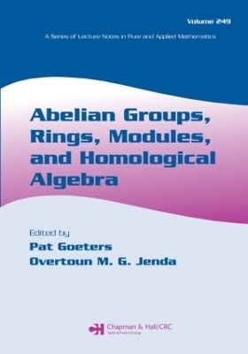 Abelian Groups, Rings, Modules, and Homological Algebra - 