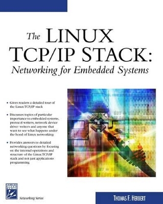 The Linux TCP/IP Stack - Thomas F. Herbert