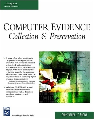 Computer Evidence - Christopher Brown
