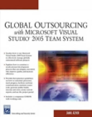 Global Outsourcing with Microsoft Visual Studio 2005 Team System - Jamil Azher