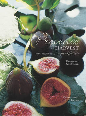 Provence Harvest - Louisa Jones